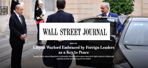 وول ستريت جورنال ” أمراء الحرب في ليبيا مفتاح للسلام “